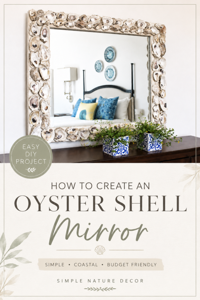 How To Make An Oyster Shell Mirror You’ll Love